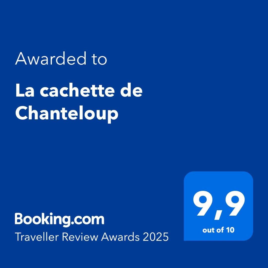 La Cachette De * Chanteloup-en-Brie